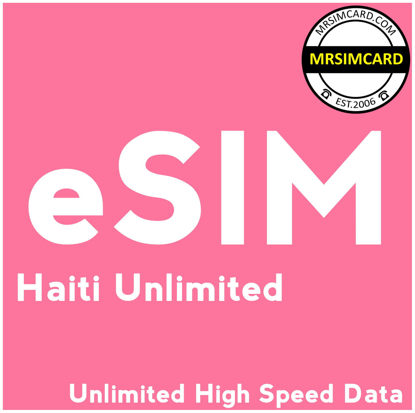 Haiti Unlimited Data Only eSIM