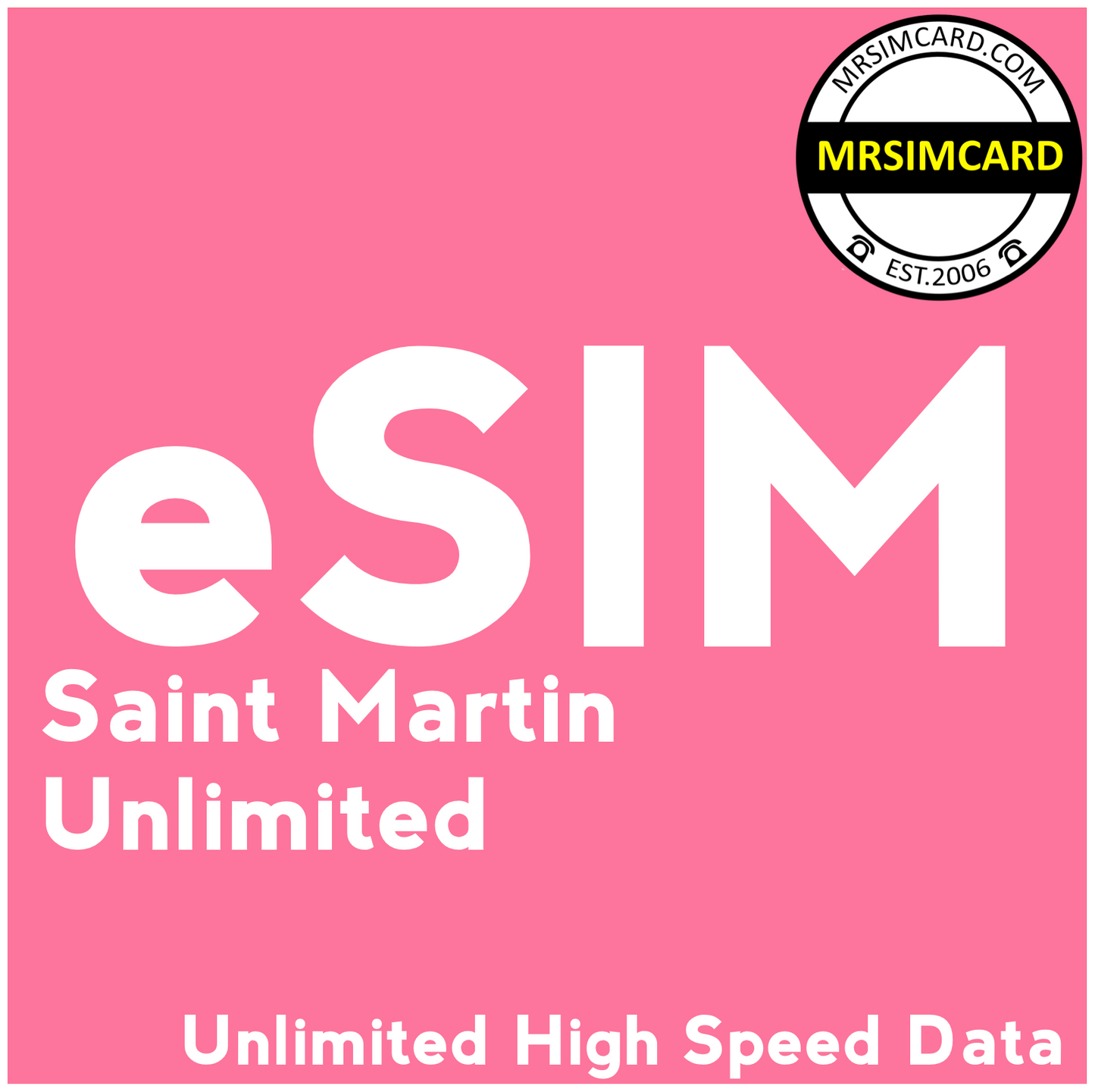 St. Martin Unlimited Data Only eSIM