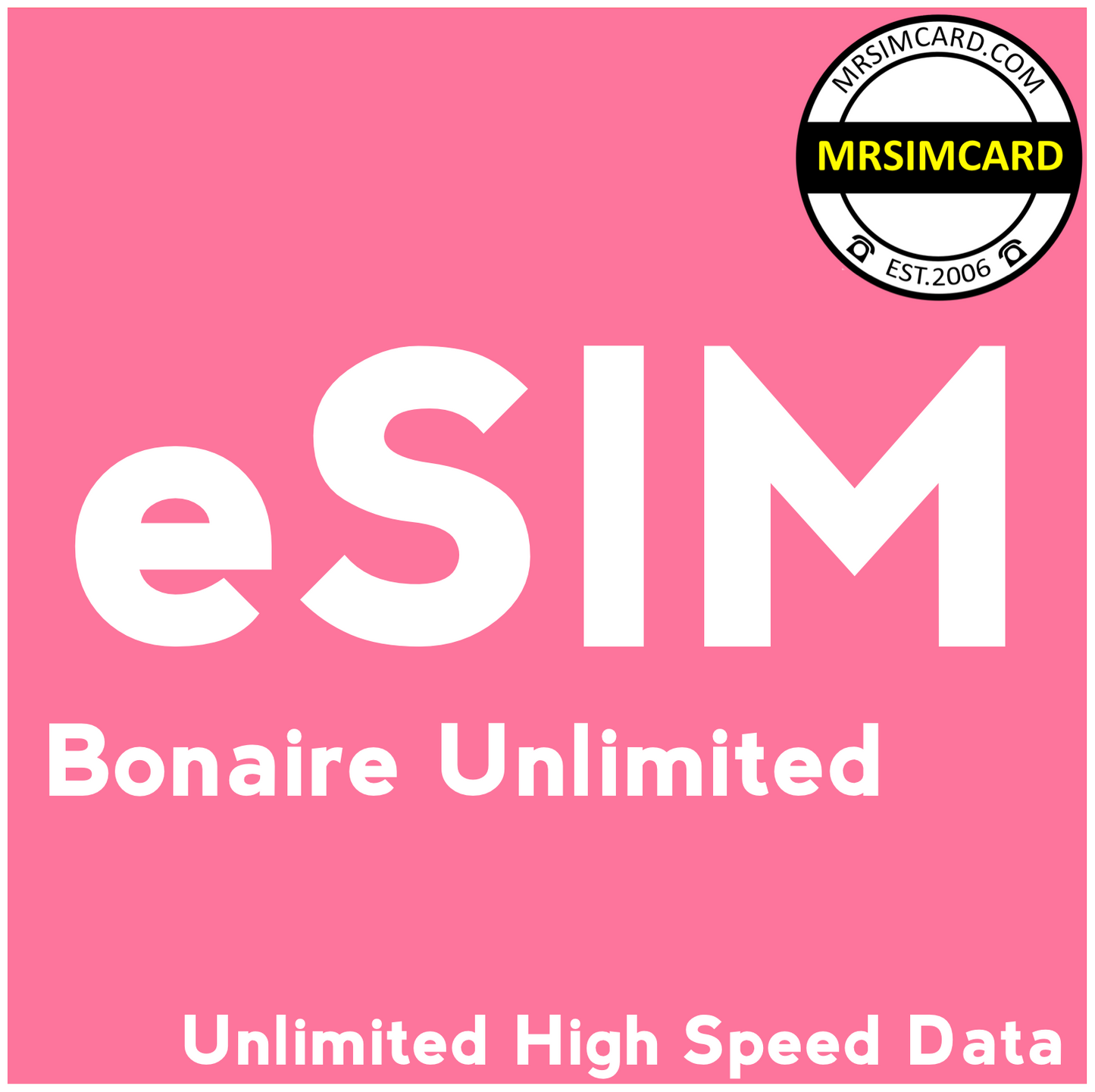 Bonaire Unlimited Data Only eSIM