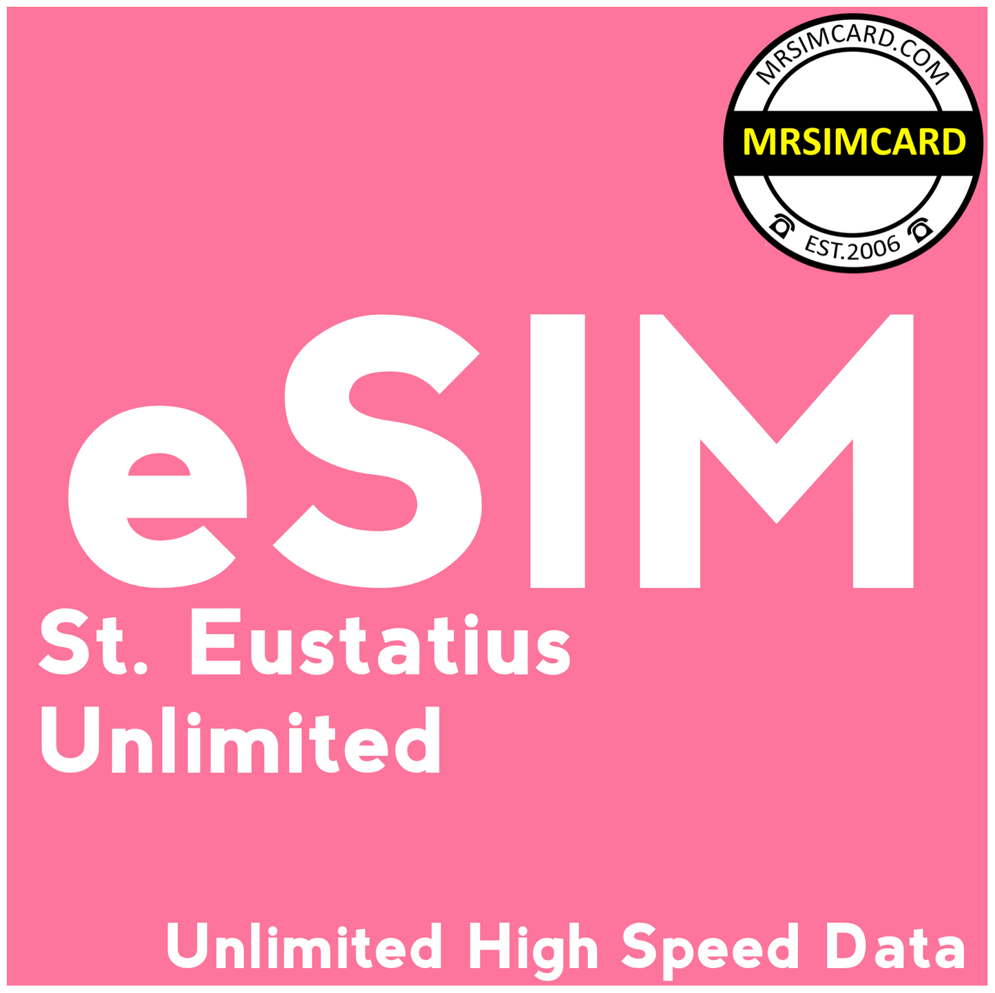 St. Eustatius Unlimited Data Only eSIM